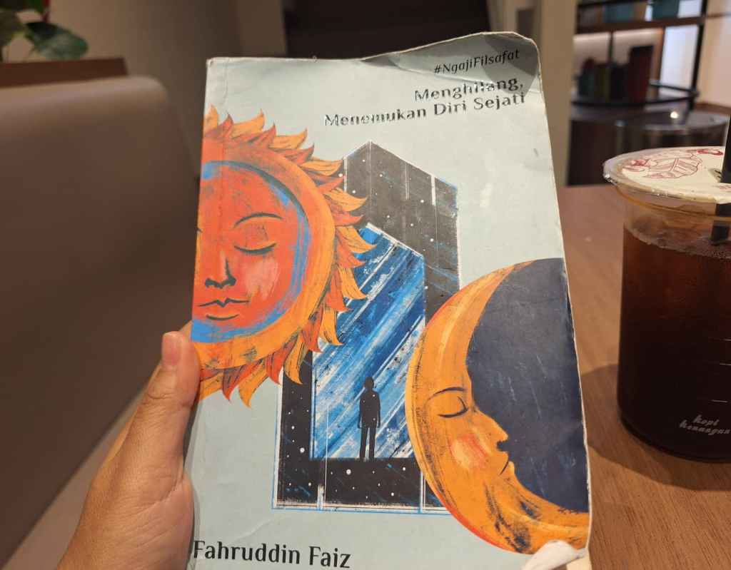 Catatan Buku: Menghilang, Menemukan Diri Sejati oleh Fahruddin&nbsp;Faiz